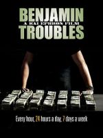 Benjamin Troubles