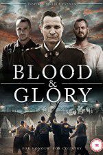 Blood and Glory