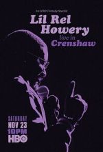 Lil Rel Howery: Live in Crenshaw (TV Special 2019)