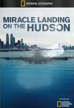 Miracle Landing on the Hudson