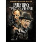 Harry Tracy: The Last of the Wild Bunch