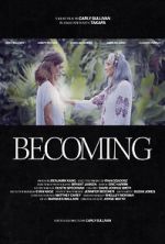 Becoming (Short)