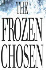 The Frozen Chosen