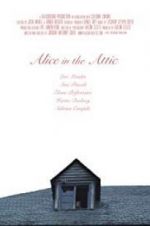 Alice in the Attic