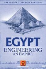 Egypt Engineering an Empire