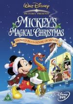 Mickey\'s Magical Christmas: Snowed in at the House of Mouse