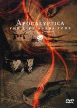 Apocalyptica: The Life Burns Tour