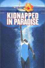 Kidnapped in Paradise