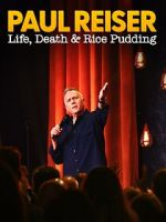 Paul Reiser: Life, Death and Rice Pudding