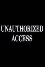 Unauthorized Access