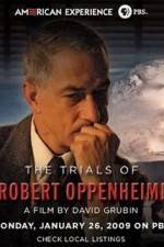 The Trials Of Oppenheimer