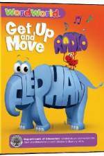 Word World: Get Up & Move