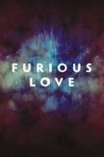 Furious Love