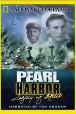 Pearl Harbor: Legacy of Attack