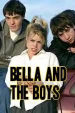 Bella and the Boys