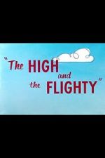 The High and the Flighty (Short 1956)