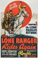 The Lone Ranger Rides Again