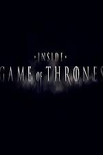 Inside Game Of Thrones