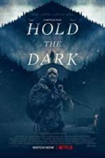 Hold the Dark