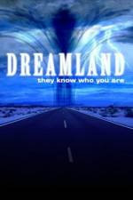 Dreamland (2007)