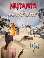 Mutants of Nature Cove