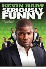 Kevin Hart: Seriously Funny