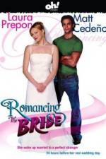 Romancing the Bride