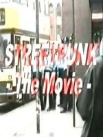 StreetPunk: The Movie