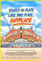 There\'s No Place Like This Place, Anyplace