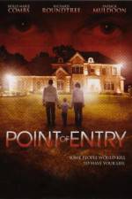 Point of Entry