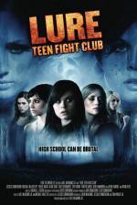 Lure Teen Fight Club