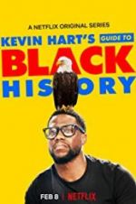 Kevin Hart\'s Guide to Black History