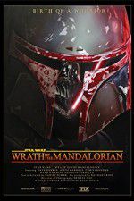 Star Wars: Wrath of the Mandalorian