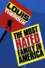 The Most Hated Family in America