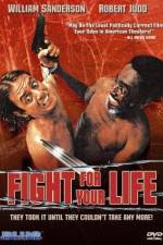 Fight for Your Life