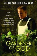 The Gardener of God