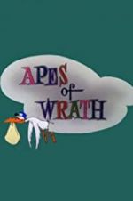 Apes of Wrath