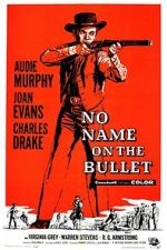 No Name on the Bullet