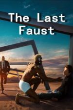 The Last Faust