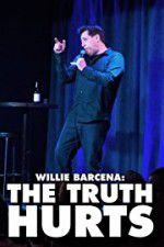 Willie Barcena The Truth Hurts