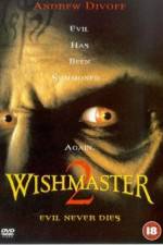 Wishmaster 2: Evil Never Dies