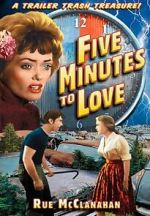 Five Minutes to Love