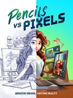 Pencils vs Pixels