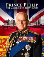 Prince Philip: The Man Behind the Throne