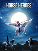 Horse Heroes