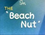 The Beach Nut (Short 1944)