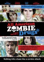 All American Zombie Drugs