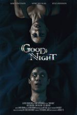 Good Night (Short 2021)