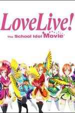 Love Live! The School Idol Movie