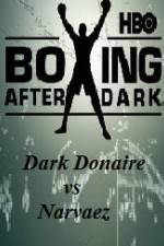 HBO Boxing After Dark Donaire vs Narvaez